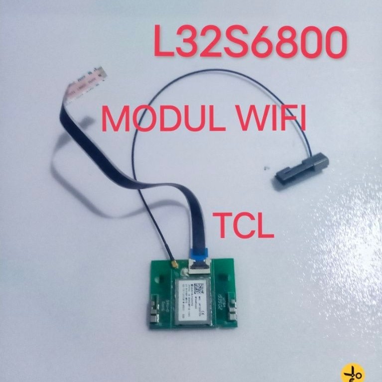 TCL tcl l32s6800 L32S6800 32S6800 32S6800 โมดูล WiFi