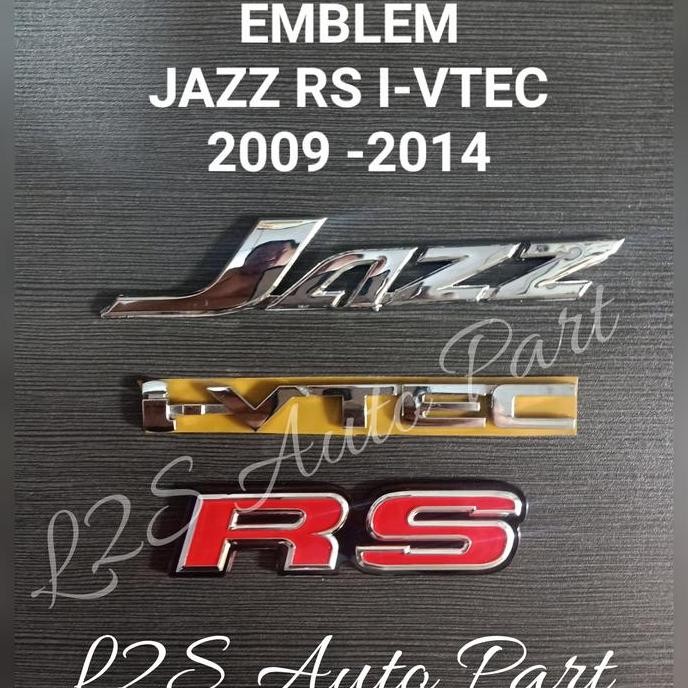 Emblem Jazz Rs Ivtec Emblem Set Jazz Rs Ivtec 2009 ถึง 2014