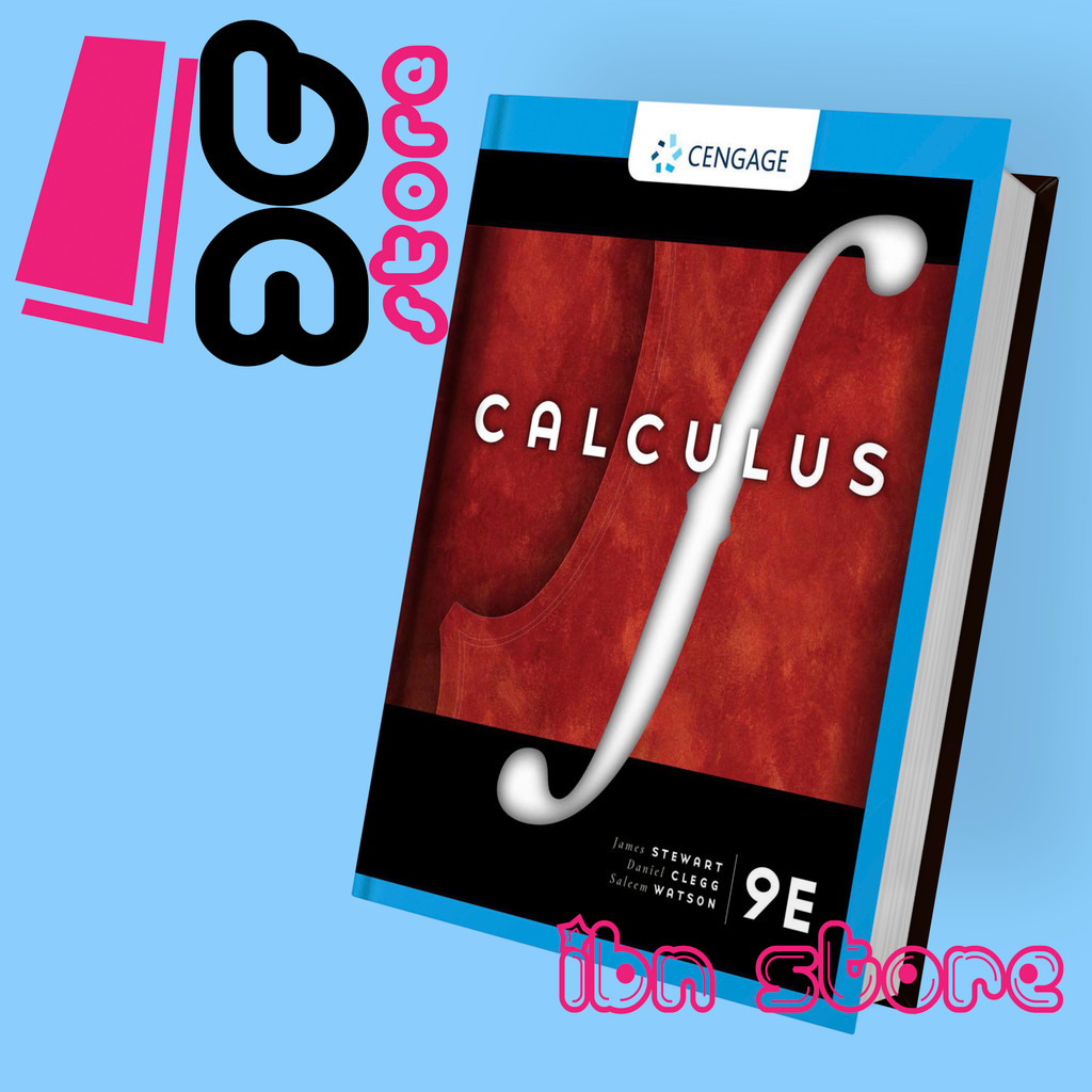 แคลคูลัส 9th Edition - James Stewart, Daniel Clegg, Saleem Watson