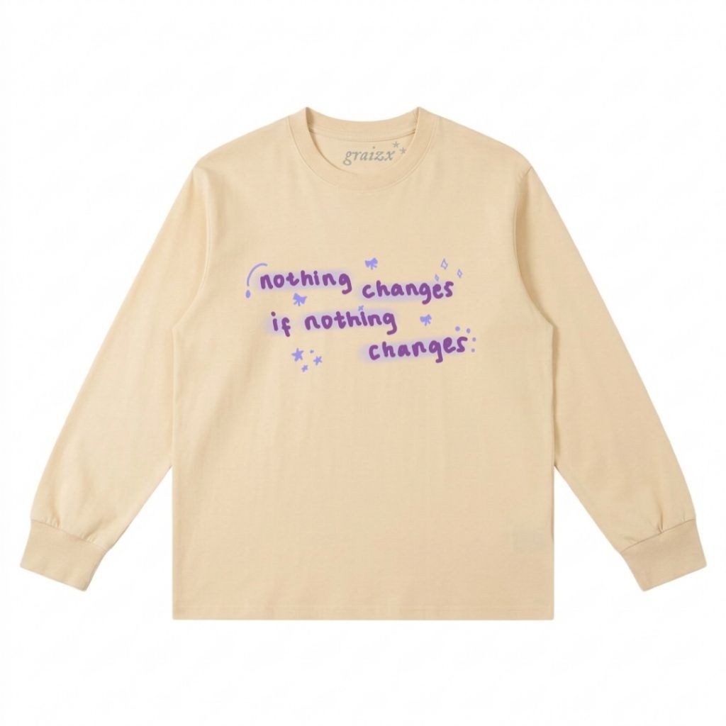 Graizx - Nothing Changes If Nothing Changes Cream Longsleeves