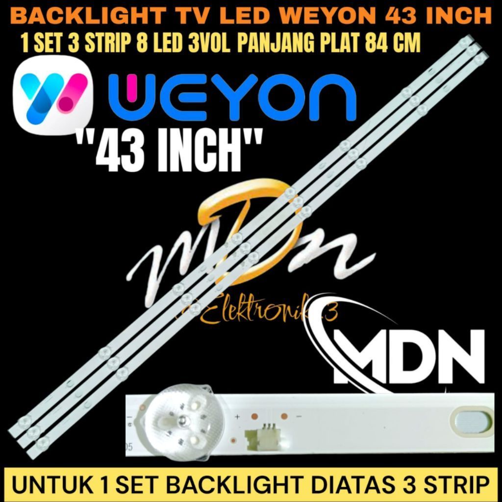 WEYON SAKURA 43 นิ้ว TV BACKLIGHT WEYON SAKURA 43 INCH 8LED CENTER SOCKET