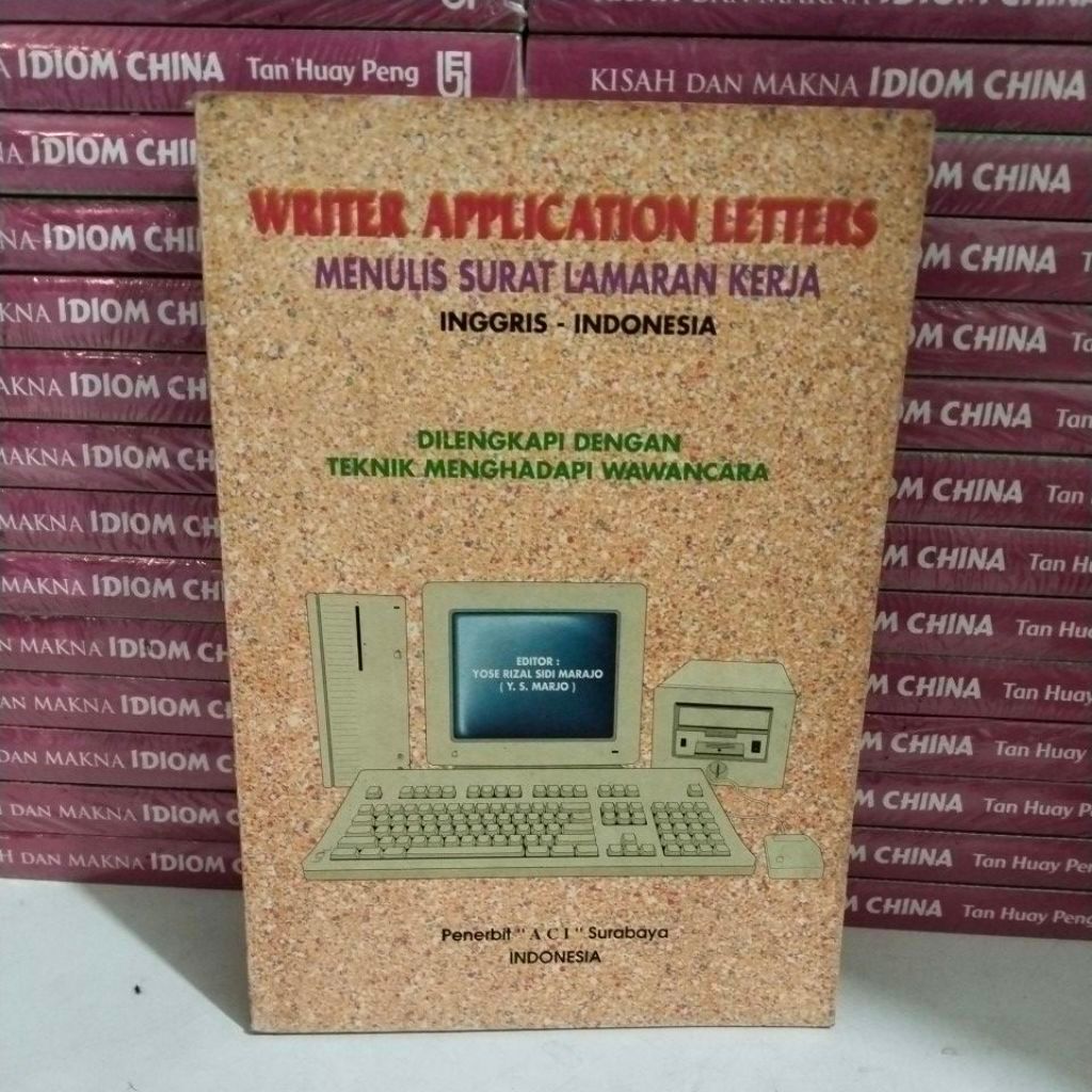 ENGLISH-INDONESIAN JOB APPLICATION LETTER WRITING BOOK