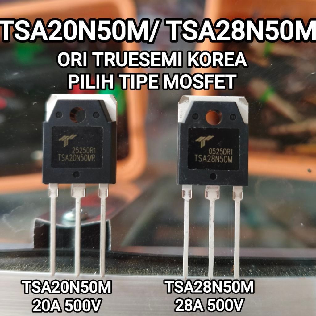 MOSFET Truesemi Korea TSA20N50M / TSA28N50M 20A 500V / 28A 500V TSA20N50 TSA28N50