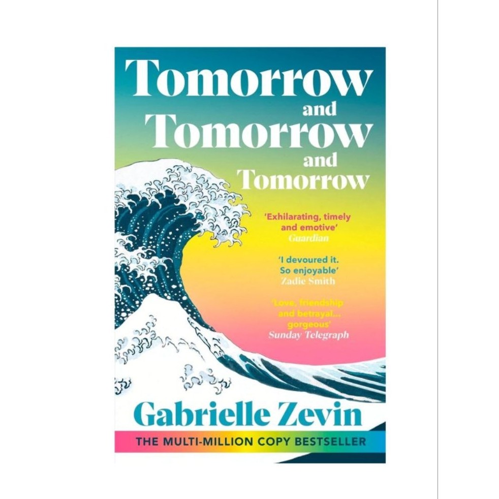 TOMORROW และ TOMORROW และ TOMORROW GABRIELLE ZEVIN