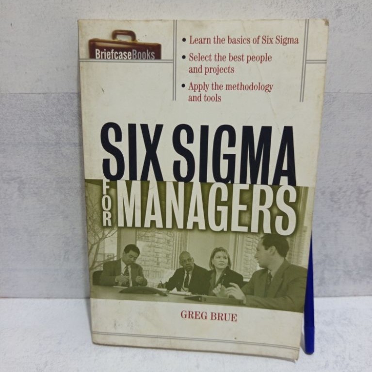 SIX SIGMA สําหรับ MANAGERS โดย GREG BRUE