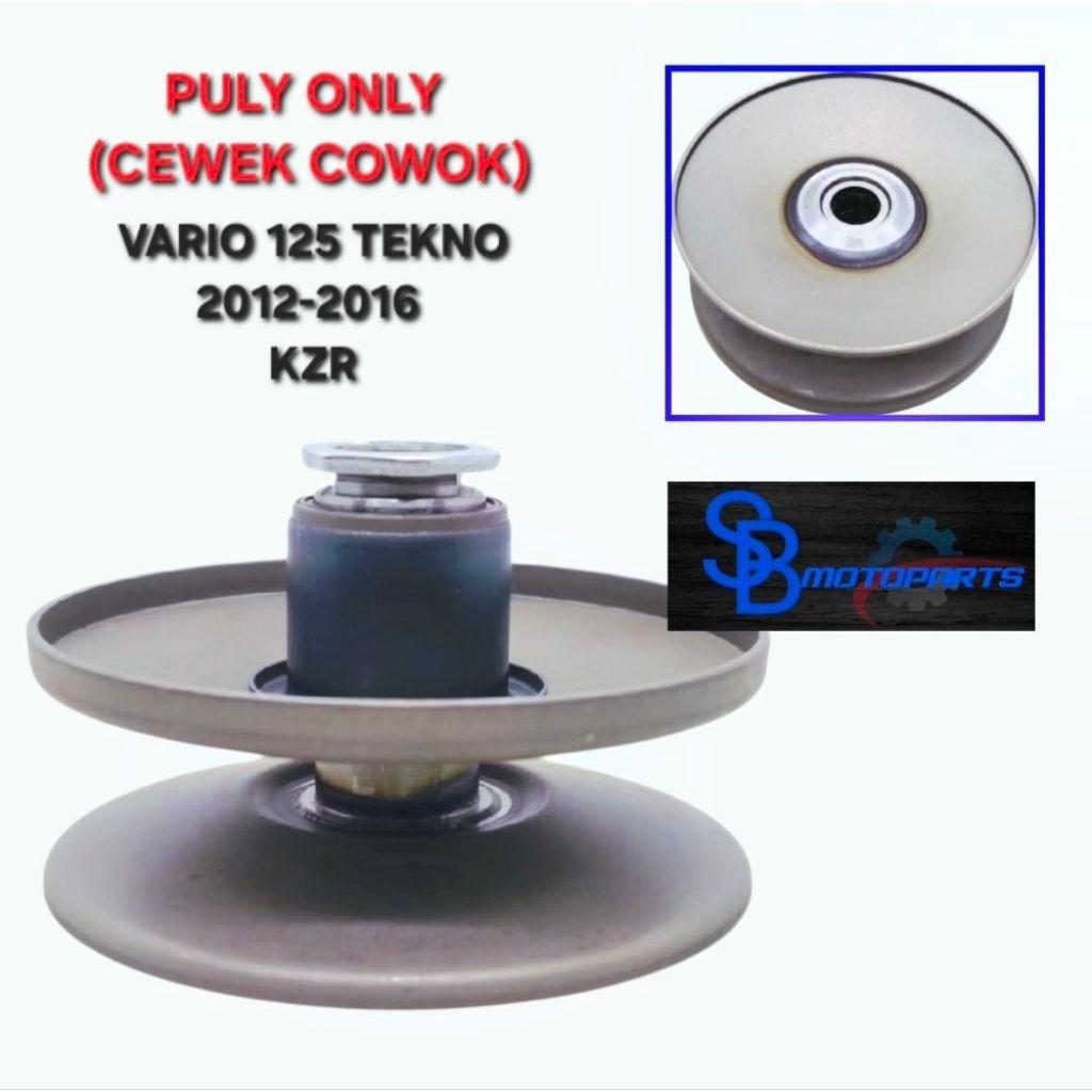 PULLY เท่านั้น VARIO 125 TEKNO PULLEY สําหรับผู้หญิงและผู้ชาย REAR VARIO TEKNO 125 FI 2012-2015 คุณภ