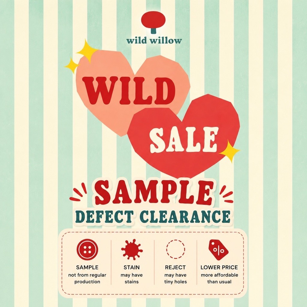 Wild Willow - Wild Willow - BOTTOMS CLEARANCE SAMPLE DEFECT
