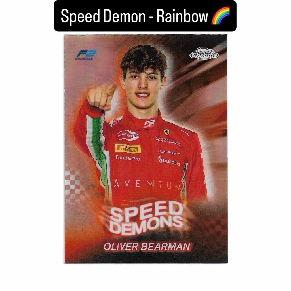F1 Topps Chrome Card (SPEED DEMONS) - Oliver Bearman (PREMA F2 ROOKIE)