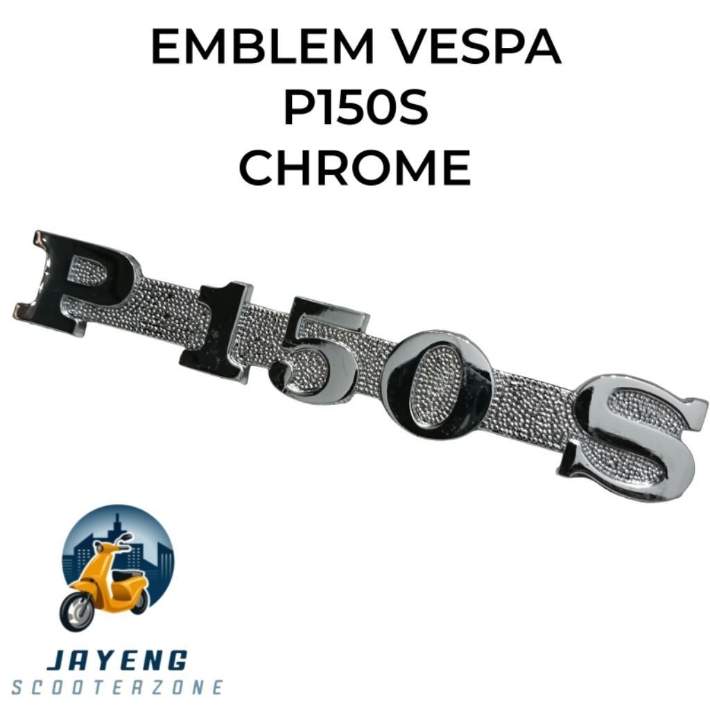 P150S Chrome โลโก้สัญลักษณ์ Vespa อะไหล่ Vespa อุปกรณ์เสริม Vespa Variations อุปกรณ์ Vespa