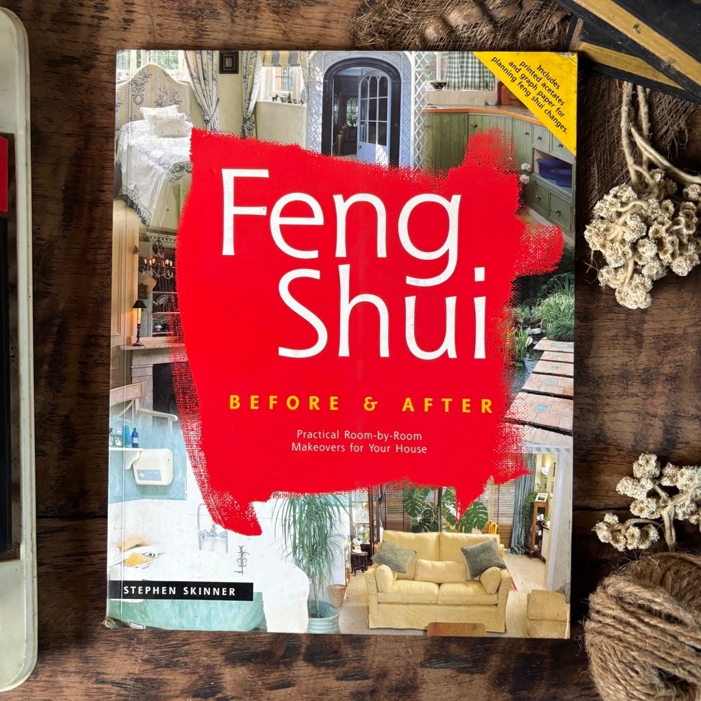 FENG SHUI : Before & After By : Stephen Skinner [ORIGINAL]