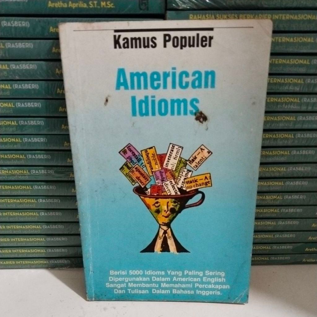 AMERICAN IDIOMS POPULAR DICTIONARY