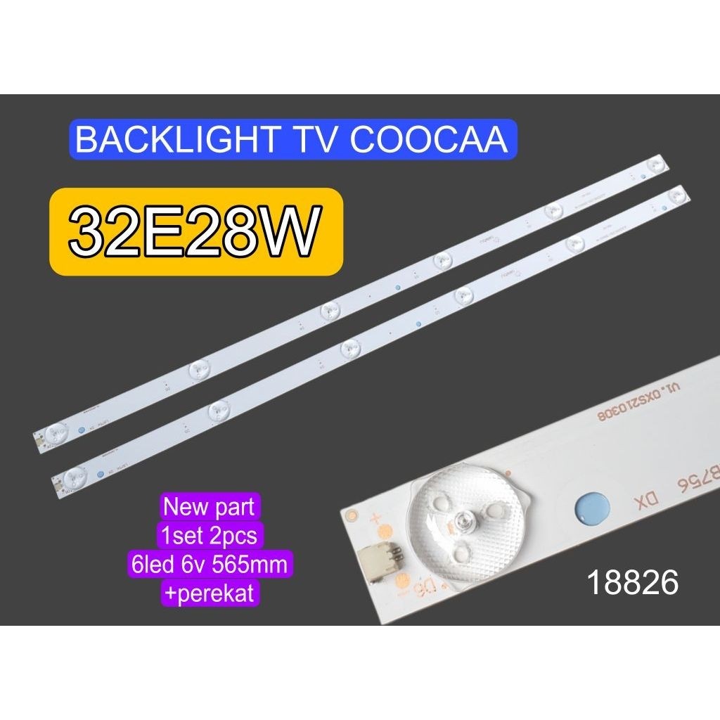 COOCCAA 32E28W BL TV LED BACKLIGHT LAMP