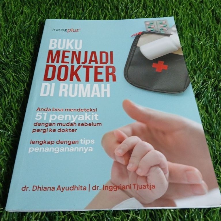 Peneblar Book Plus ให้เป็นหมอที่ Home dr. Dhiana Ayudhita dr. อิงกรีนี สู้