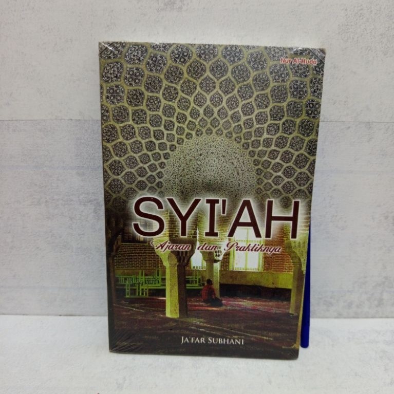 SYIAH สอนและการปฏิบัติ BY JAFAR SUBHANI