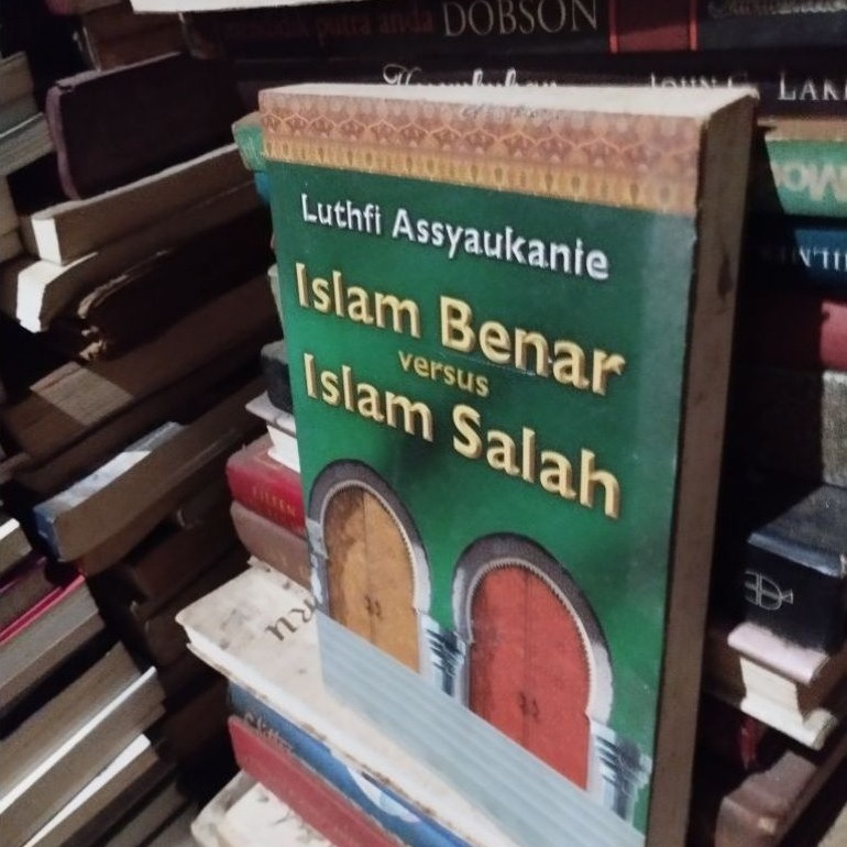 Islam true versus Islam Wrong lutf assyaukanie