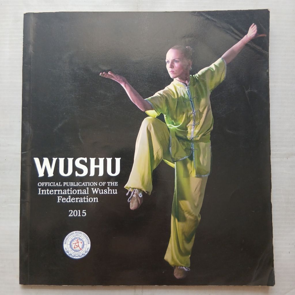 WUSHU การประชาสัมพันธ์อย่างเป็นทางการของ Wushu ระหว่างประเทศ 2015 หนังสือกีฬาป้องกันตัวเอง