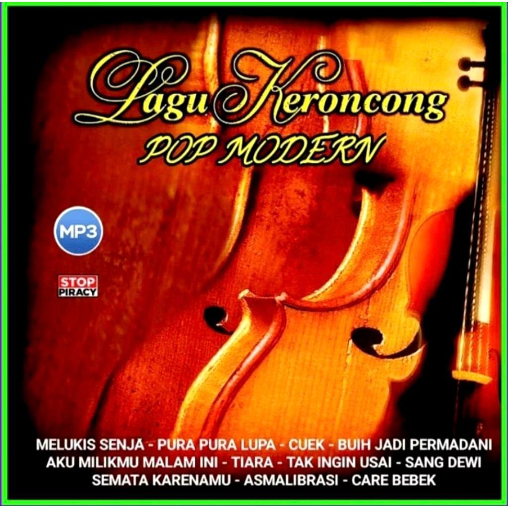 MP3 CD CASSETTE MODERN KERONCONG SONGS - MODERN KERONCONG SONGS - SONGS - DVD CASSETTE OF KERONCONG 