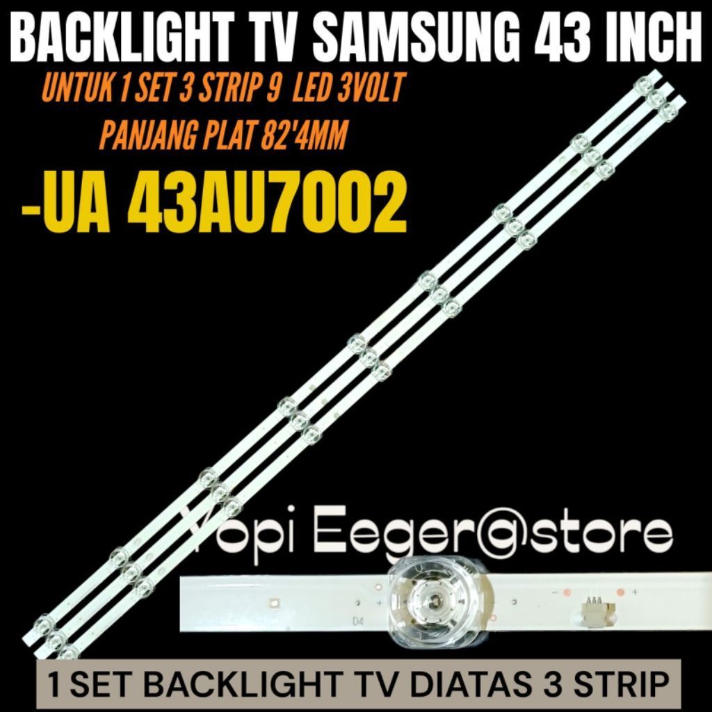 SAMSUNG 43 INCH LED TV BACKLIGHT UA-43AU7002 SAMSUNG 43 INCH LED TV BACKLIGHT