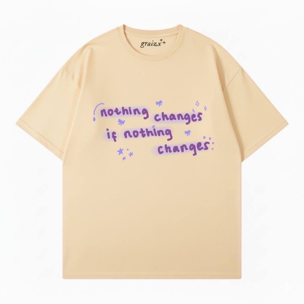 Graizx - Nothing Changes If Nothing Changes Cream Tee