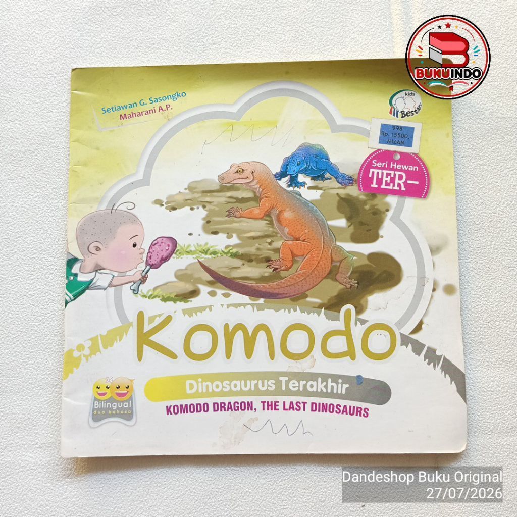 Komodo Dinosaurs Last Komodo Dragon ไดโนเสาร์สุดท้าย _ โดย Setiwan G. Sasongko เผยแพร่โดย Bestari สอ