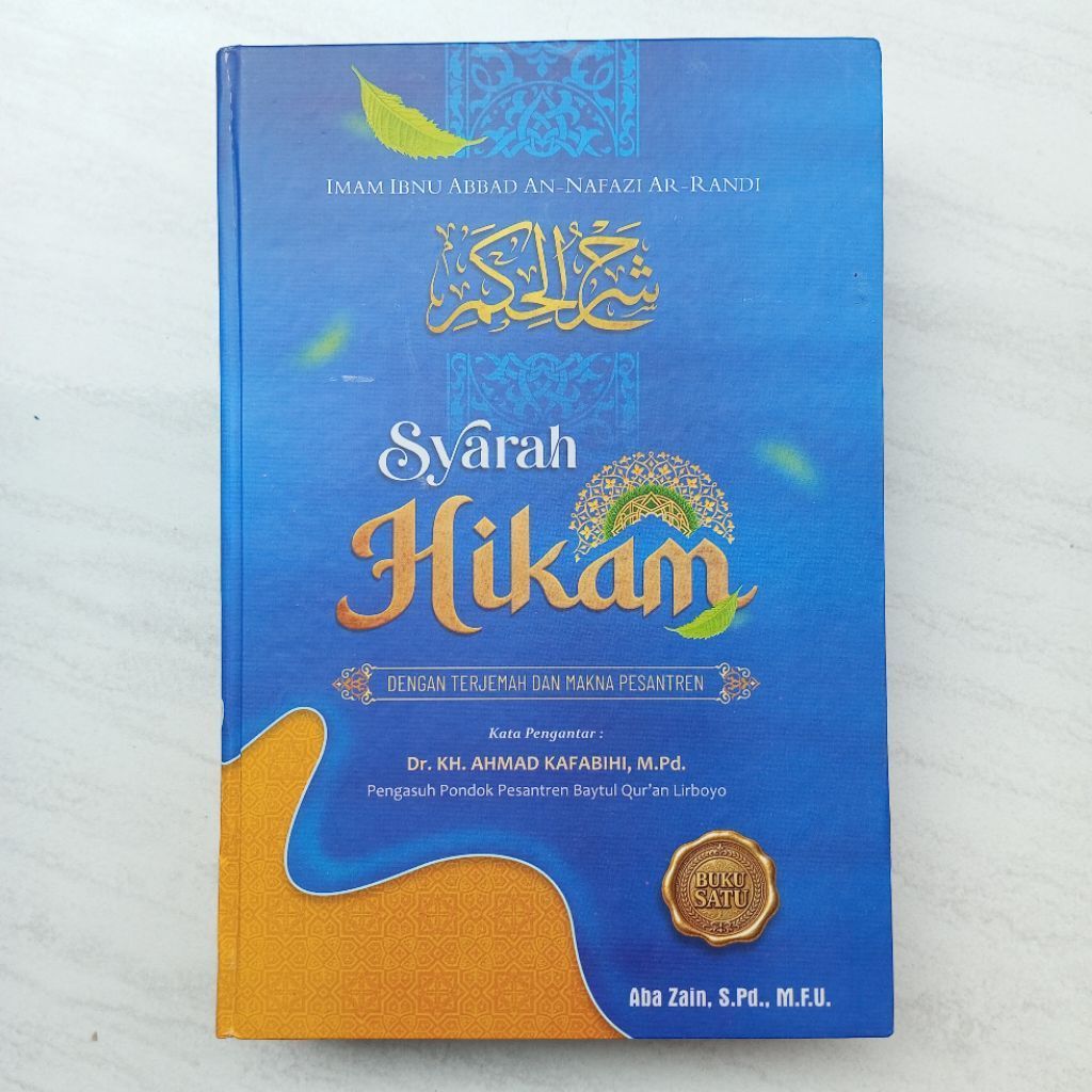 TRANSLATION OF THE BOOK OF SYARAH HIKAM THE MEANING OF ISLAMIC BOARDING SCHOOL HIKAM 3 LANGUAGES SYA