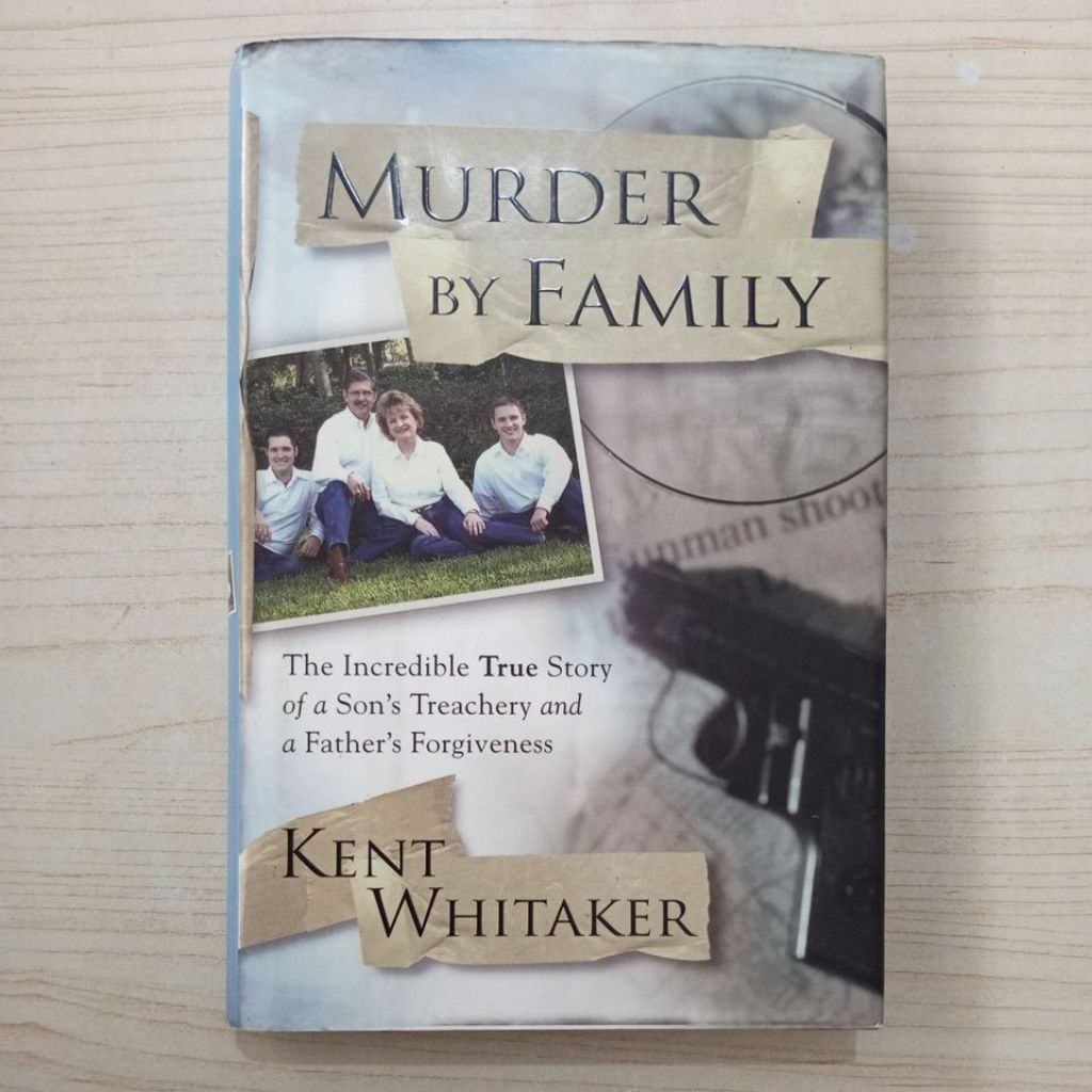 MURDER BOOK BY FAMILY BY KENT WHITAKER