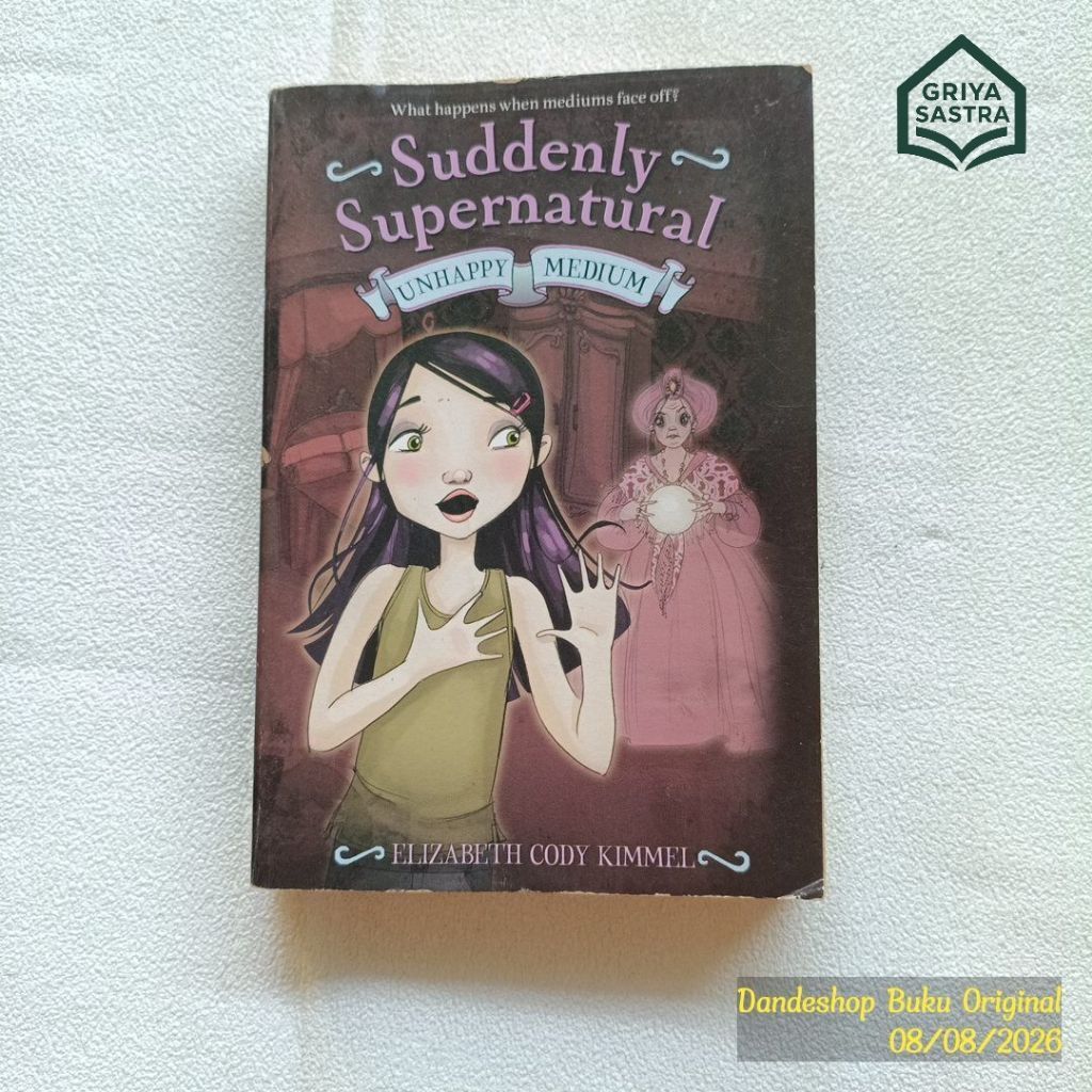 (มือสอง) Suddenly Supernatural: Unhappy Medium _ โดย Elizabeth Cody Kimmel สํานักพิมพ์ นวนิยายภาษาอั