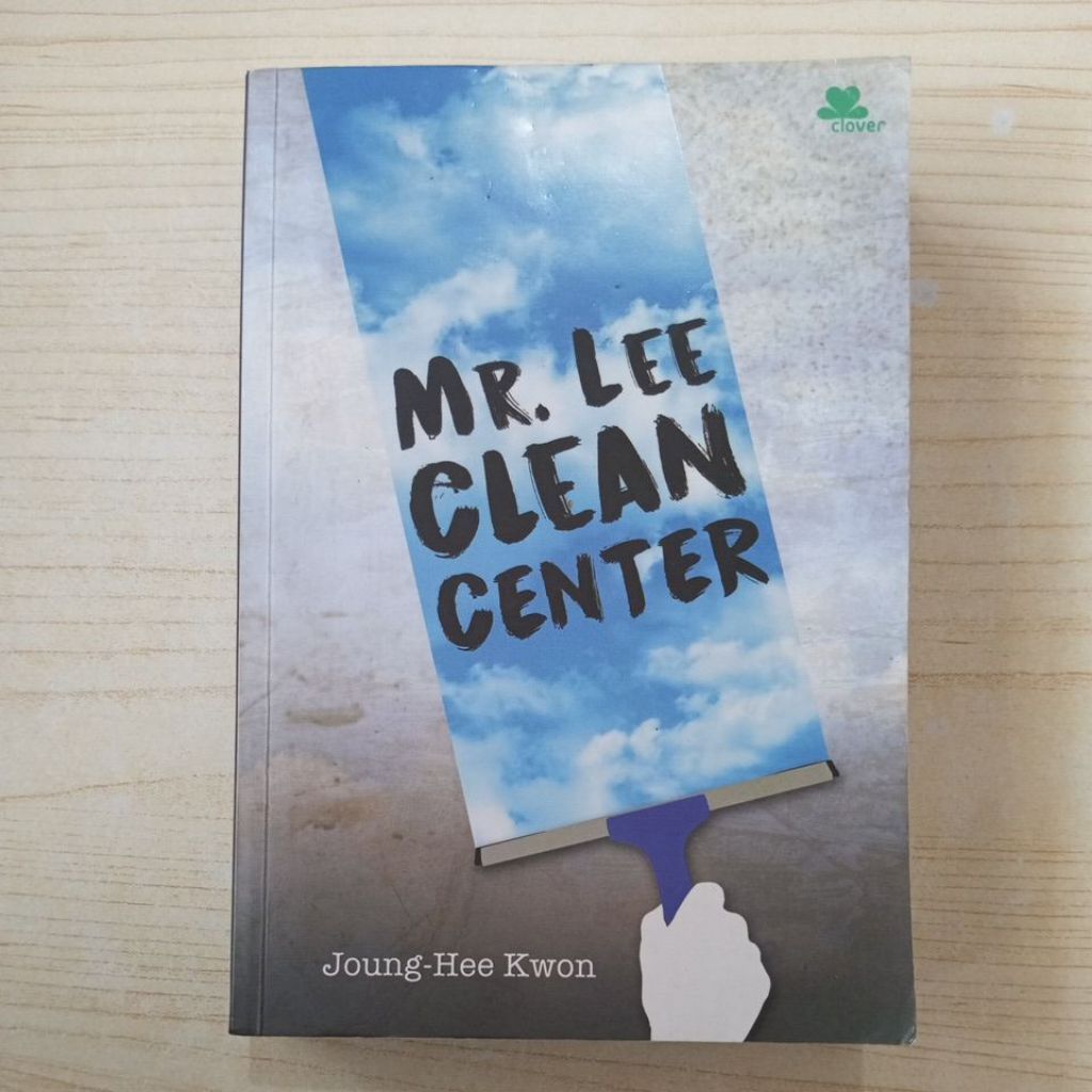 MR LEE CLEAN CENTER NOVEL โดย JOUNG HEE KWON