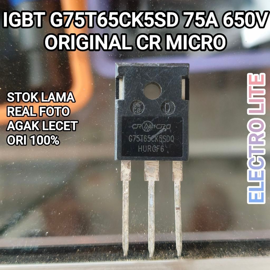 IGBT G75T65CK5SD 75T65 75A 650V CR MICRO 75N65