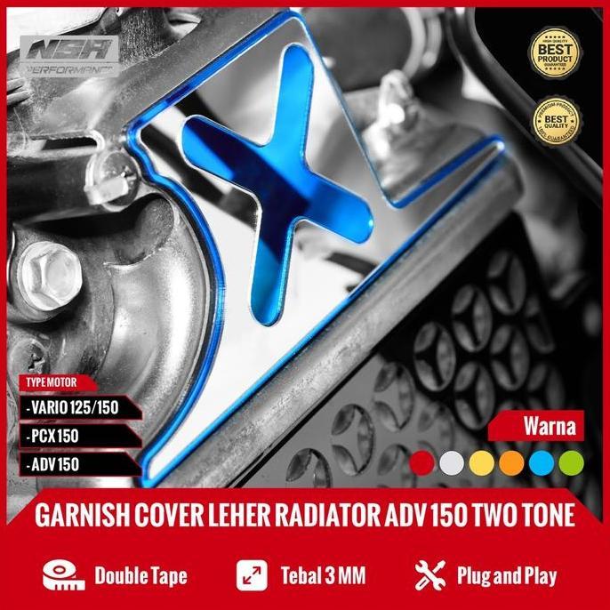NSA GARNISH COVER RADIATOR NECK 125/150 TWO TONE หม้อน้ําคอ VARIO PCX ADV 125/150 อุปกรณ์เสริมอะคริล