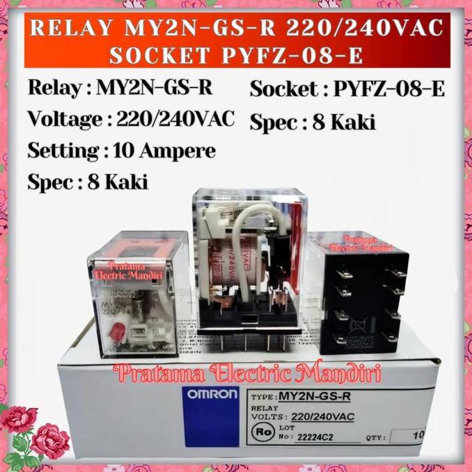 รีเลย์ Omron My2N - My2N-Gs My2N-Gs-R 10A 8 Pin Ac220-240 220-240V 220-240Vac | Pyfz-08A-E ซ็อกเก็ตค