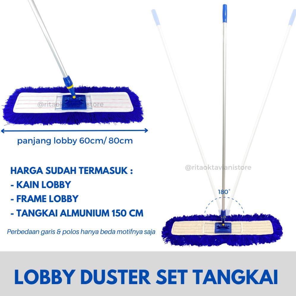 LOBBY SET LINE WITH STEM / LOBBY DUSTER