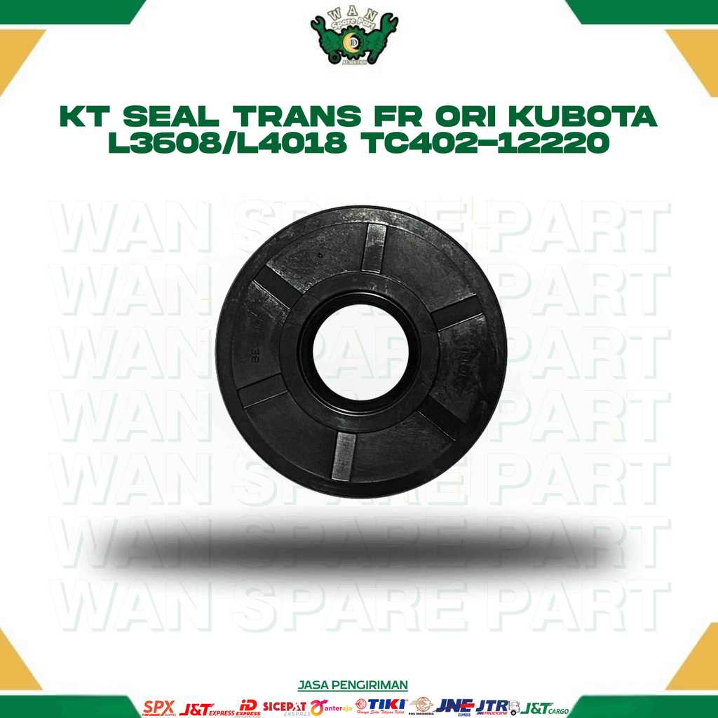 KT SEAL TRANS FR ORI KUBOTA L3608/L4018 TC402-12220 สําหรับ TRACTOR RODA4 WAN PAREPART