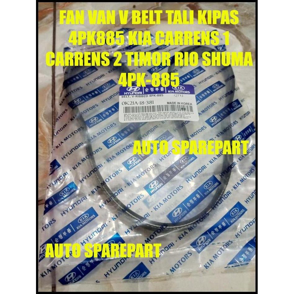 FAN VAN V BELT FAN BELT 4PK885 KIA CARRENS 1 CARRENS 2 TIMOR RIO SHUMA 4PK-885