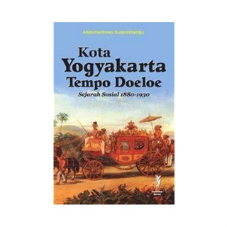 Yogyakarta TEMPO DOELOE City Book - ABDURRACHMAN SURJOMIHARDJO [ของแท้]