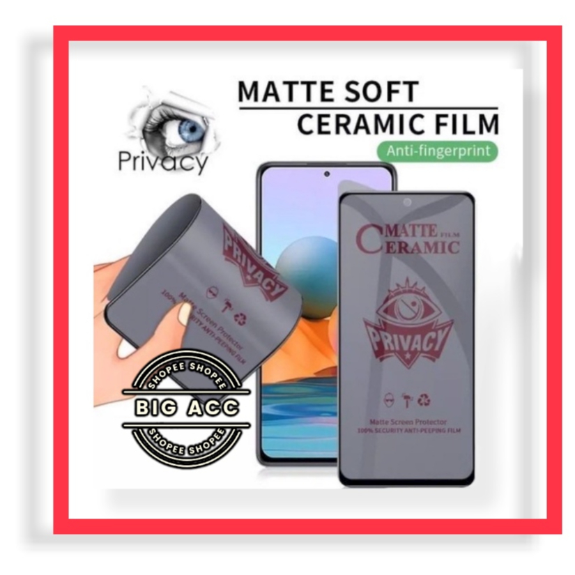 ( BIG CMS ) ฟิล์มกันรอยเซรามิค Matte Spy Privacy Anti-Oil Anti-Scratch Infinix Smart 3 PLUS 4C 5 PRO