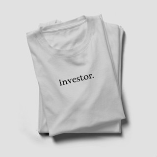 เสื้อยืด พิมพ์ลาย INVESTOR COMBED 30S DISTRO สําหรับผู้ชาย ผู้หญิง