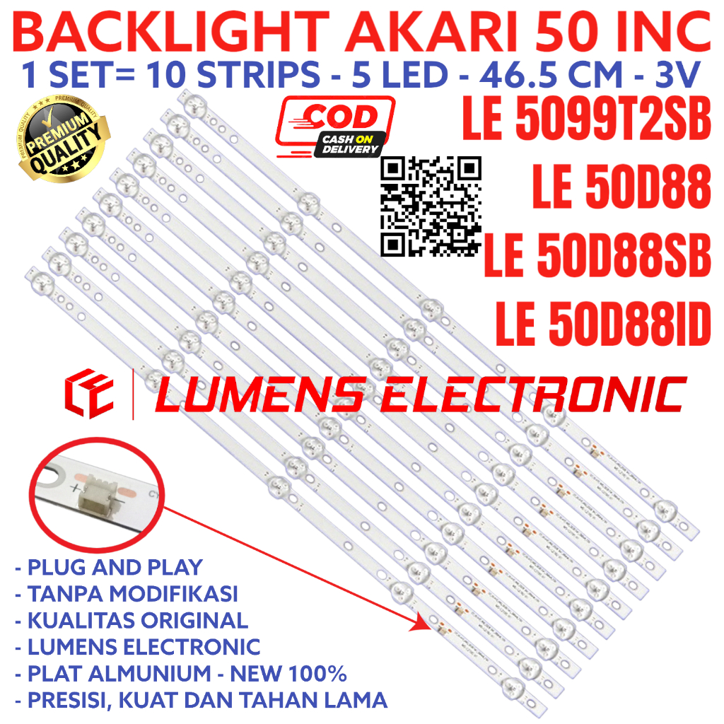 AKARI 50 INC LED TV BACKLIGHT LE 50D88 50D88SB 50D88ID ID SB 5099T3 50D 50T 5099T3SB LAMMPU BL 5K 3V