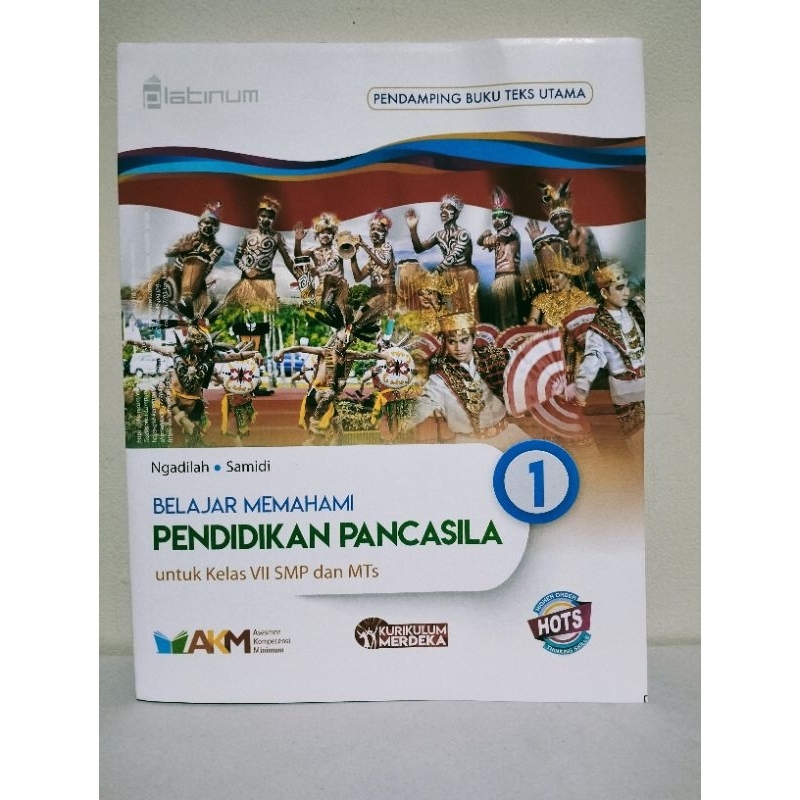 PPKN (Pancasila Education) หนังสือระดับมัธยมศึกษาตอนต้น/อิสลาม Junior High School ป.1 KSP (kurikulum