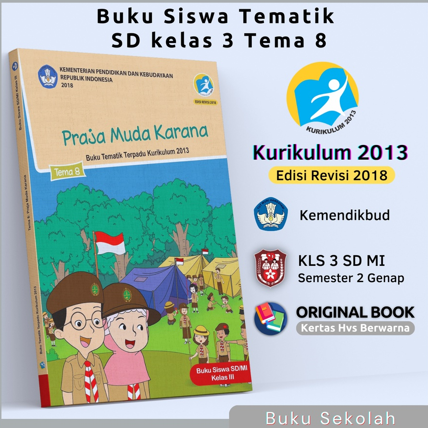 หนังสือเรียนนักเรียน Even Theme 8 Class 3 SD MI Young Praja Title Karana Semester 2 Curriculum 2013 