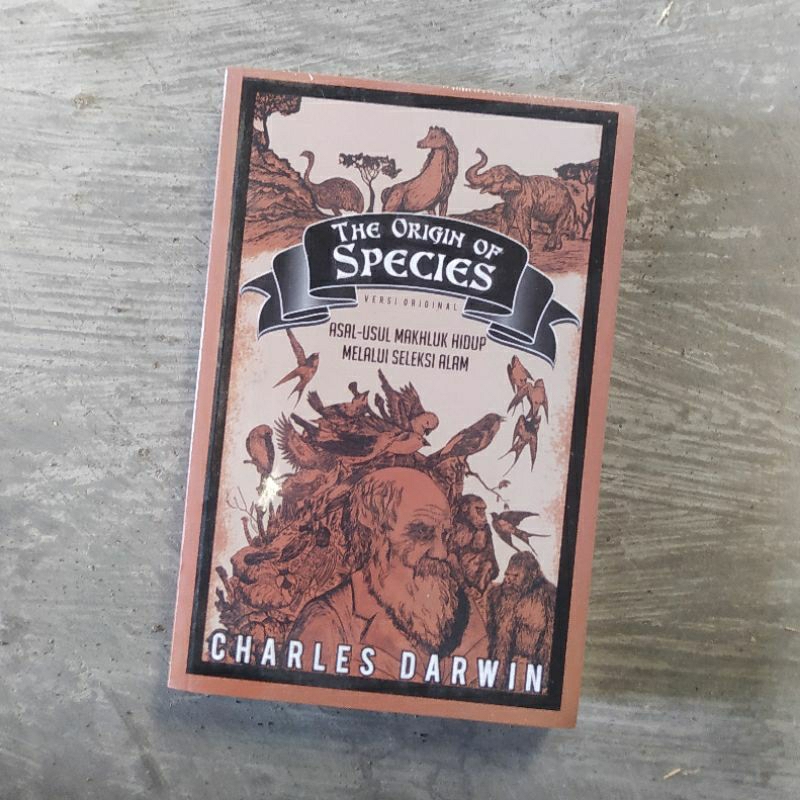 The Origin Of Species The Origins Of Living Creatures Through Nature& 39;s Selection - Charles Darwi