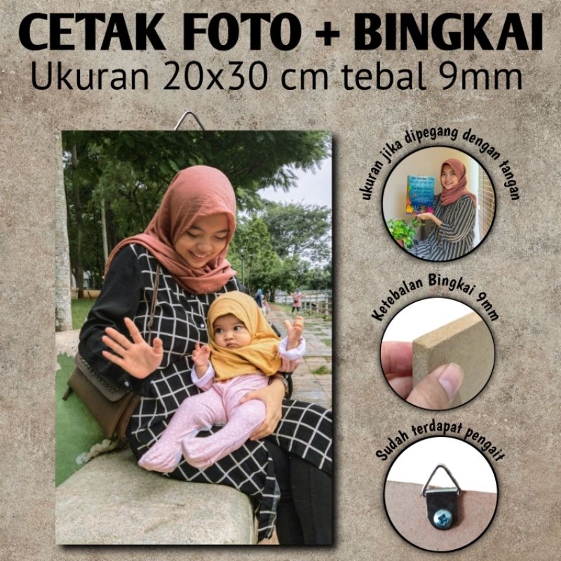 PHOTO PRINT + FRAME SIZE 20X30 CM 9MM THICKNESS