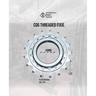 Fixie เกียร์ COG THREADED 17T FIXID