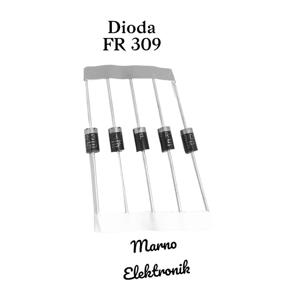 HIGH VOLTAGE DIODE FR 309 DIODE FR309