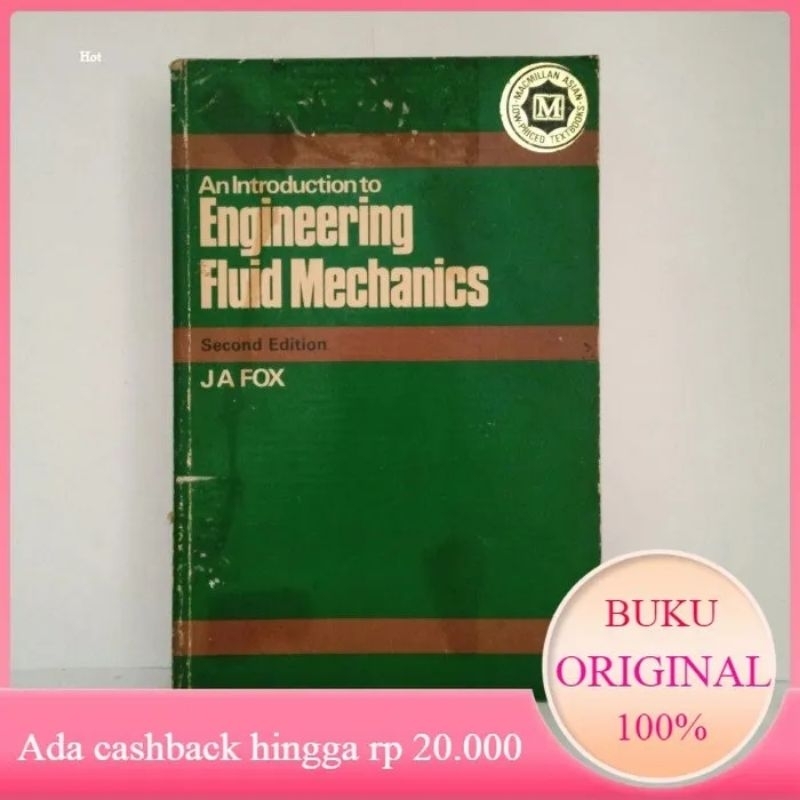 บทนําเกี ่ ยวกับวิศวกรรม FLUID MECHANICS J A FOX นําเข ้ าต ้ นฉบับใช ้