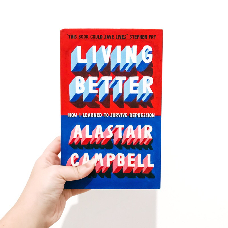 Living Better by Alaskar Campbell