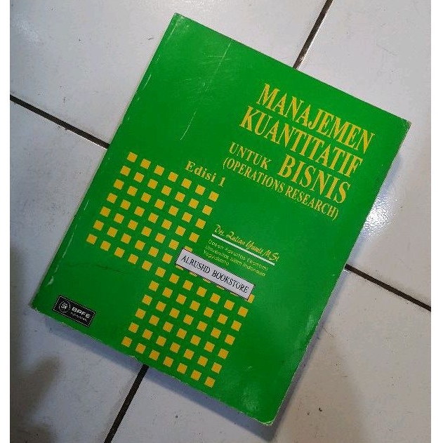 (ต้นฉบับ 100%) QUANTITATIVE MANAGEMENT for BUSINESS (OPERATIONS RESEARCH) - Zulian Yamita