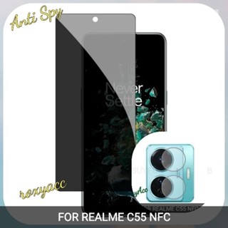 Realme C55/C55 NFC กระจกนิรภัยพรีเมี่ยม SPY ไม่มีคําสั่ง + เลนส์กล้อง