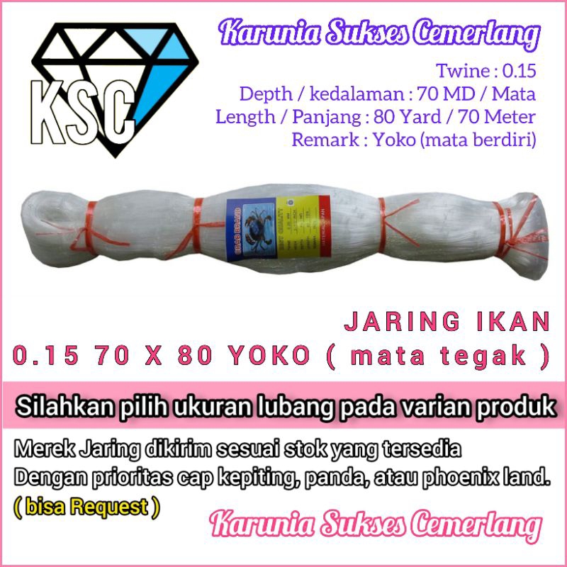 STRING NET 015 70X80 YOKO / FISH NET 015 / TRAIN 015 / 2.5 INCH TRAIN / STRING NET 015 / CRAB NET