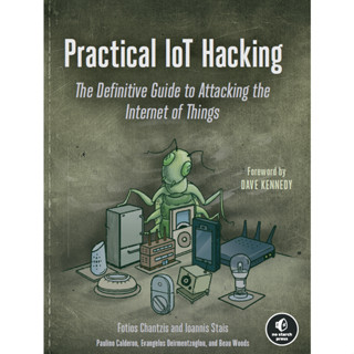 Iot Hacking: the Definitive Guide to Attacking the Internet of Things รุ่นที่ 1